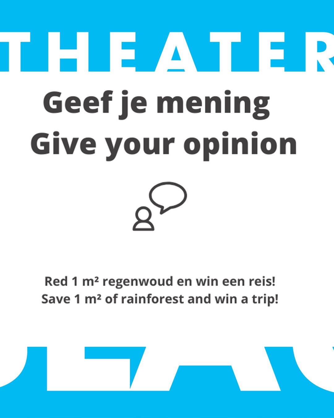 Geef je mening over ons theater!
